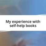 My experience with self-help books