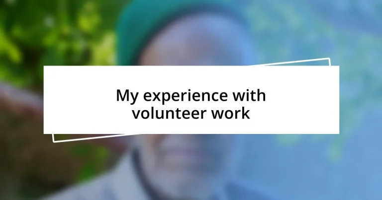 My experience with volunteer work